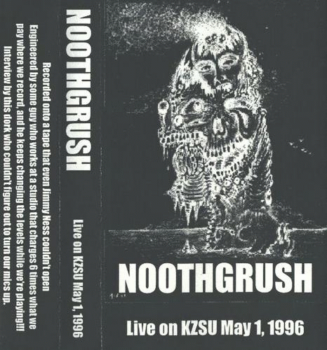 Noothgrush : Live on KZSU May 1, 1996